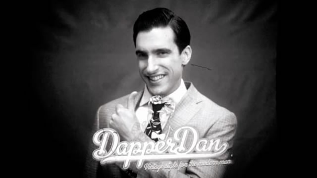 Dapper Dan Voiceover